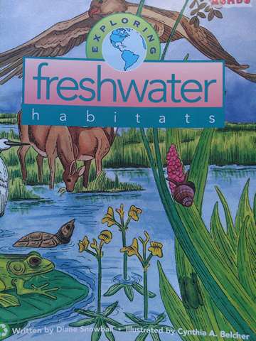 (image for) Exploring Freshwater Habitats (P) by Diane Snowball