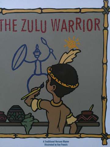 (image for) Sing a Rhyme The Zulu Warrior (P) by Guy Francis