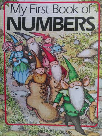 (image for) My First Book of Numbers A Junior Elf Book (P) by Diane Namm
