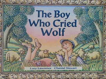 (image for) Literacy 2000 The Boy Who Cried Wolf (P) by Lucy Lawrence