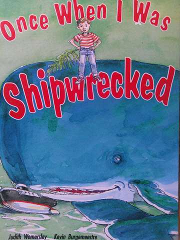(image for) Literacy 2000 Once When I Was Shipwrecked (P) by Judith Womersley
