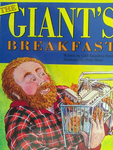 (image for) Literacy 2000 Satellites The Giant's Breakfast (P) by Gail Saunders-Smith