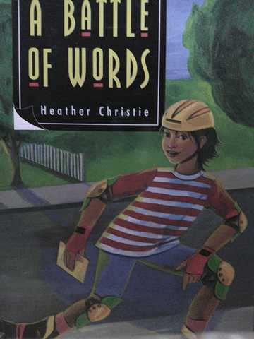 (image for) Literacy 2000 10A A Battle of Words (P) by Heather Christie