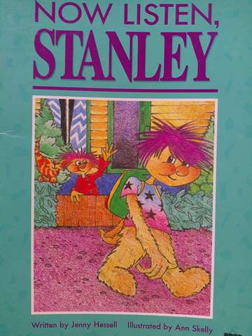 (image for) Literacy 2000 Now Listen Stanley (P) by Jenny Hessell
