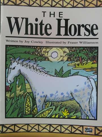 (image for) Literacy 2000 The White Horse (P) by Joy Cowley