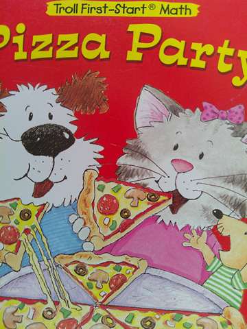 (image for) Troll First-Start Math Pizza Party! (P) by Sharon Gordon