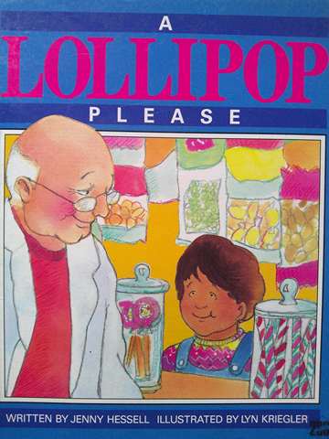 (image for) Literacy 2000 A Lollipop Please (P) by Jenny Hessell