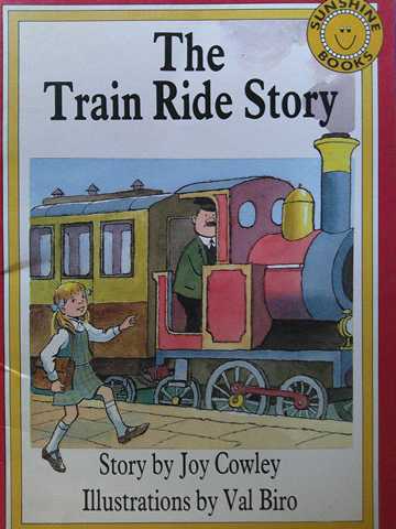 (image for) Sunshine Books Level 2 The Train Ride Story (P) by Joy Cowley