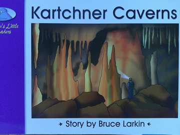 (image for) Wilbooks Larkin's Little Readers Kartchner Caverns (P) by Bruce Larkin