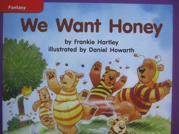 (image for) CCSS K We Want Honey (P) by Frankie Hartley
