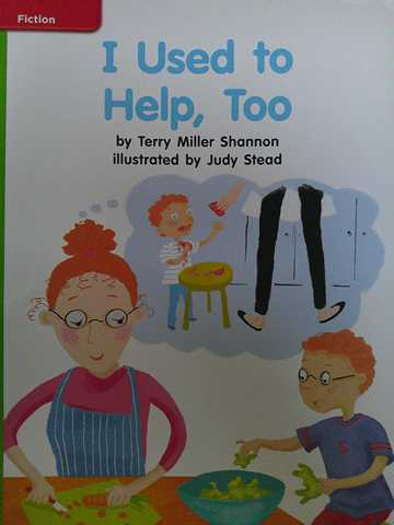 (image for) CCSS K I Used to Help Too (P) by Terry Miller Shannon