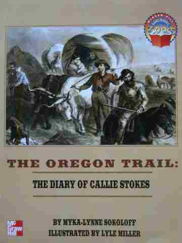 (image for) Adventure Books 5 The Oregon Trail Diary of Callie Stokes (P) by Myka-Lynne Sokoloff