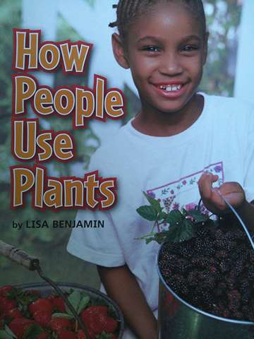 (image for) Leveled Reader Library 2 How People Use Plants (P) by Lisa Benjamin