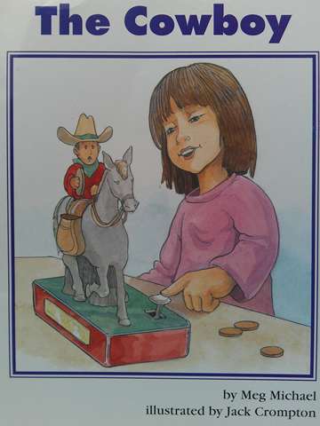 (image for) Collections for Young Scholars C The Cowboy (P) by Meg Michael