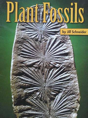 (image for) SRA Leveled Readers 2 Plant Fossils (P) by Jill Schneider