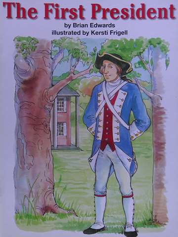 (image for) SRA Leveled Readers 2 The First President (P) by Brian Edwards