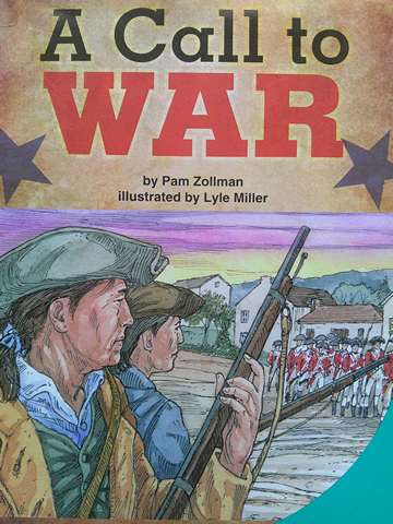 (image for) SRA Leveled Readers 5 A Call to War (P) by Pam Zollman