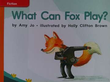 (image for) CCSS PreK What Can Fox Play? (P) by Amy Jo
