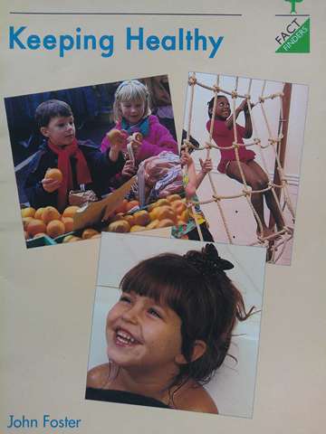 (image for) Fact Finders Keeping Healthy (P) by John Foster