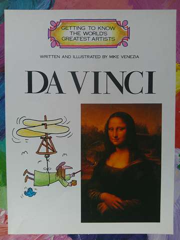 (image for) Getting to Know the World's Greatest Artists Da Vinci (P) by Mike Venezia