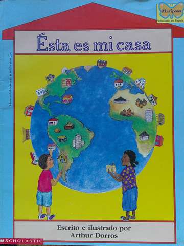 (image for) Mariposa Esta es mi casa (P) by Arthur Dorros