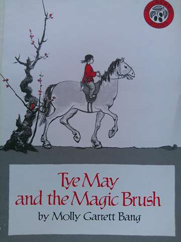 Tye May & the Magic Brush (P) by Molly Garrett Bang (image for) Tye May & the Magic Brush (P) by Molly Garrett Bang