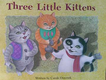(image for) Ready Readers Stage 3 Three Little Kittens (P) by Carole Osterink