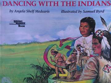 (image for) Dancing with the Indians (P) by Angela Shelf Medearis