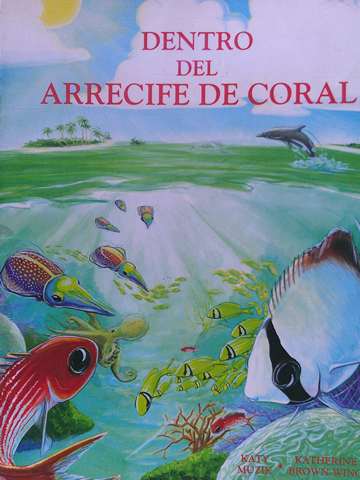 (image for) Dentro del arrecife de coral (P) by Katy Muzik