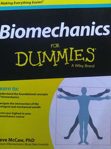 (image for) Biomechanics for Dummies (P) by Steve T McCaw