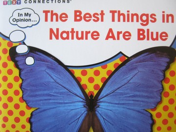 (image for) Text Connections The Best Things in Nature Are Blue (P) by Alex Thomas