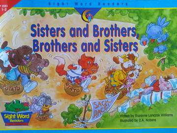 (image for) Sight Word Readers Sisters & Brothers Brothers & Sisters (P) by Rozanne Lanczak Williams