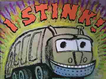 (image for) I Stink! (P) by Kate McMullan