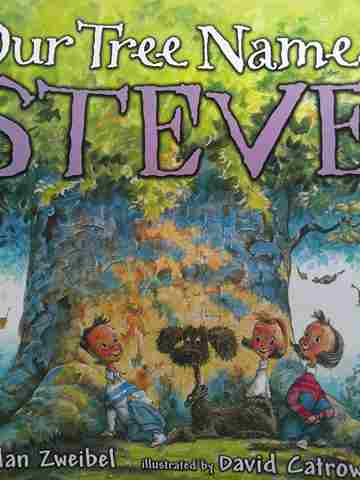 (image for) Our Tree Named Steve (P) by Alan Zweibel