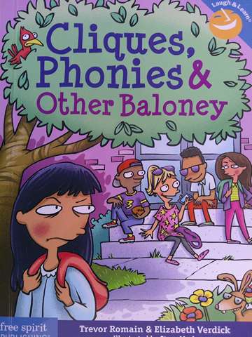 (image for) Laugh & Learn Cliques Phonies & Other Baloney (P) by Trevor Romain & Elizabeth Verdick
