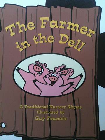 (image for) Sing a Rhyme The Farmer in the Dell (P) by Guy Francis