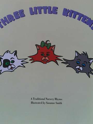 (image for) Sing a Rhyme Three Little Kittens (P) by Suzanne Smith