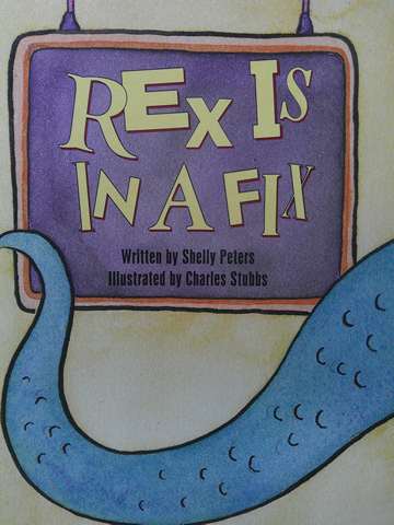 (image for) Read with Me Rex Is in a Fix (P) by Shelly Peters