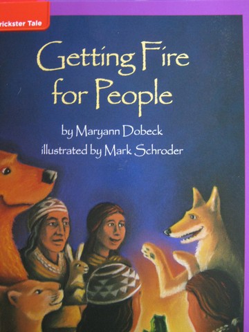 (image for) Leveled Reader Library 3 Getting Fire for People (P) by Dobeck