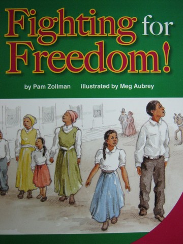 (image for) SRA Leveled Readers 6 Fighting for Freedom! (P) by Pam Zollman