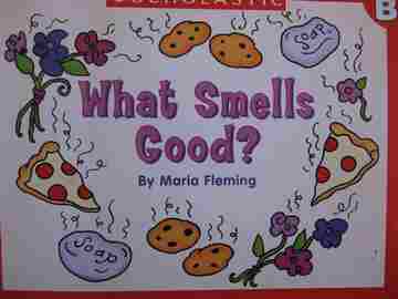 (image for) Little Leveled Readers B What Smells Good? (P) by Maria Fleming