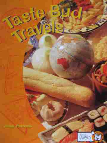 (image for) Bookweb 4 Taste Bud Travels (P) by John Parsons
