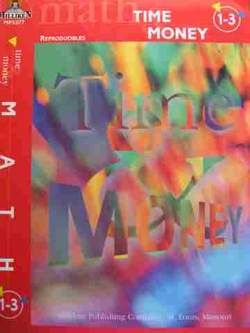 (image for) Math 1-3 Time & Money Reproducibles (P) by Lynne Aldrich & Elaine Drewis