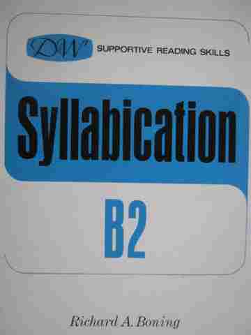 (image for) D&W Supportive Reading Skills Syllabication B2 (P) by Richard A Boning