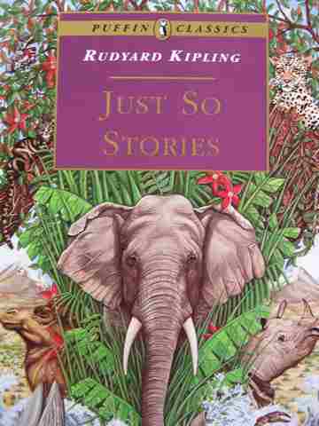 (image for) Puffin Classics Just So Stories (P) by Rudyard Kipling