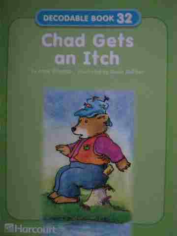 (image for) Harcourt Decodable Book 32 Chad Gets an Itch (P) by Anne Miranda