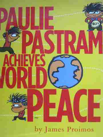 (image for) Paulie Pastrami Achieves World Peace (H) by James Proimos