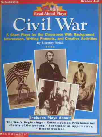 (image for) Read-Aloud Plays: Civil War Grades 4-8 (P) by Timothy Nolan