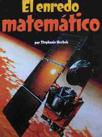 (image for) Math Readers 5 El enredo matematico (P) by Stephanie Herbek