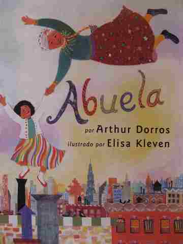 (image for) Abuela (H) by Arthur Dorros